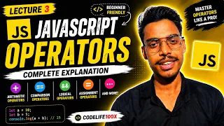 JavaScript Operators Explained Lecture 3 Complete Beginner Guide