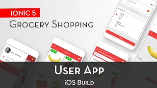 Ionic 5 Grocery App - IOS Build
