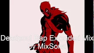 Download Deadpool Rap (Extended Dual Mix) by MixSona MP3