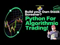 Python for Stock Trading Building Simple Stock Screener AI Academy