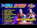 Lagu FULL ALBUM PASTI PUENAK BANGET SELLY PRAWOTO DENGAN SUARA KHASNYA VOL 4
