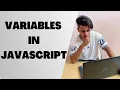 Variables in JavaScript JavaScript Tutorial Hindi