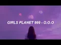 Download Lagu Girls Planet 999 - O.O.O (Over \u0026 Over \u0026 Over) Easy Lyrics