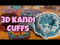How To Make 3D KANDI CUFFS Make any 3D kandi cuff with this tutorial beginner-friendly
