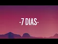 Romeo Santos - 7 Días (Letra/Lyrics)