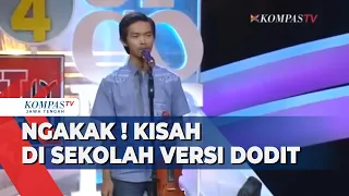 Download NGAKAK ! Kisah di Sekolah Versi Dodit MP3