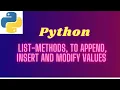 2 Append Insert and Modify values in List - Python Programming