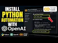 How to install Python automation with OpenAI in Google Colab - Full Guide