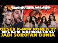 Lagu GESER K-POP KOREA ! GIRL BAND INDONESIA NONA JADI SOROTAN GLOBAL - MUSIK INDONESIA MENDUNIA