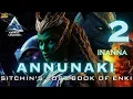 Download Lagu Annunaki | Episode 2 | Lost Book Of Enki - Tablet 6-9 | Astral Legends