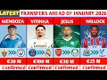 NEW CONFIRMED TRANSFERS AND RUMOURS FOR AHEAD OF JANUARY 2026😱🔥ft.Mendoza,Vitinha,Jesus,Willock