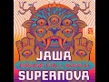 JAWA SUPERNOVA (HOUSE FULL KOPLO)