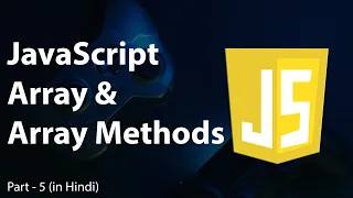 JavaScript Array in Hindi JavaScript Array Methods like slice splice length Part - 05