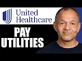 How to Pay Utility Bills with UnitedHealthcare UCard 2025 Guide