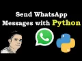 How to Send WhatsApp Messages with Python in 2022