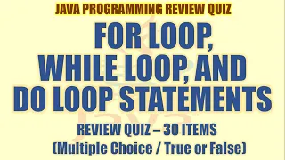 For Loop While Loop and Do While Loop Review Quiz Java Programming Tutorial Series