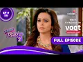 Download Lagu Sasural Simar Ka 2 | ससुराल सिमर का | Episode 56 | 29 June 2021
