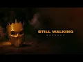 Badshah - Still Walking (Official Lyric Video)