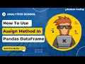 Using assign in Pandas Clean Transform Data Like a Pro