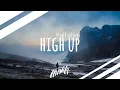 Download Lagu half·alive – High Up