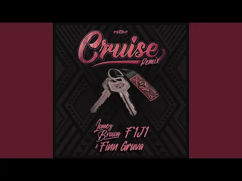 Video Thumbnail: Cruise (Remix)