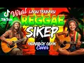 Sikep - Siap kelangan pengarep arep - Ndarboy genk - Reggae ska cover