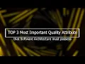 Top 3 Software Architecture Quality Attributes