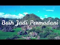Download Lagu BUIH JADI PERMADANI EXIST - HARRY PARINTANG (COVER \u0026 LIRIK)