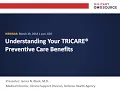 Understanding Your TRICARE Preventive Care Benefits