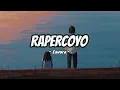 Lagu RAPERCOYO - LAVORA LYRICS ( SLOWED \u0026 REVERB )