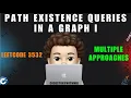 Path Existence Queries in a Graph I Multiple Approaches Simplified Leetcode 3532 MIK