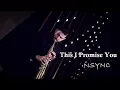 Download Lagu NSYNC - This I Promise You - Yo te Voy a Amar (Saxo Cover by Joel Santos)