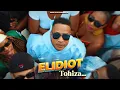 Download Lagu ELIDIOT-Tohiza…(Nouveaute gasy 2024)