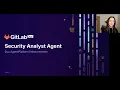 GitLab Security Analyst Agent - How AI Transforms Vulnerability Triage