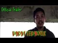 Download Lagu DARAH TERAKHIR (Official Trailer)