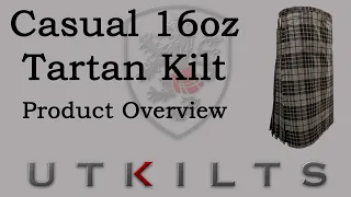UT Kilts Casual Tartan 16 oz Product Features