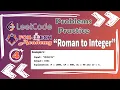 LeetCode Problem Solution Roman to Integer Convert roman to integer