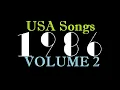 Lagu USA Songs 1986 Volume 2 (mostly peaked Billboard between #50 and #100)
