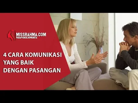 4 Cara Berkomunikasi Yang Baik Dengan Pasangan