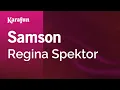 Download Lagu Karaoke Samson - Regina Spektor *