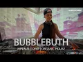 Download Lagu Bubblebuth | Deep, Minimal, Organic House | DJ Mix by KRISS KREZZ | Golden Coffee | Minsk