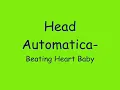 Head Automatica-Beating Heart Baby