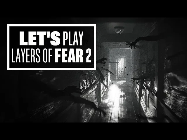 Let's Play Layers of Fear 2 - Layers of Fear 2 Gameplay PAX East
