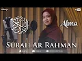 Download Lagu SURAH AR-RAHMAN  ALMA