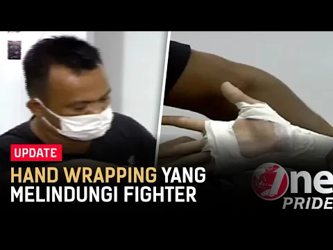 Mengenal Hand Wrapping, Pelindung Tangan Fighter Selama Bertarung di Oktagon | One Pride Update
