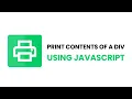 Print Contents Of A Div Element HTML CSS Javascript