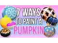 7 WAYS TO PAINT A PUMPKIN