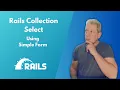 Ruby on Rails Collection Select Element with Simple Form