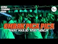 Download Lagu OMBAK PICA PICA☘️ANAK MASJID ATAU GEREJA - REMIX GACOR 2025