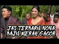 JAI TERBARU _NONA_ BAJU_ MERAH_ GACOR 🔥 MENYALAH ORANG NTT BAJAWA🌴